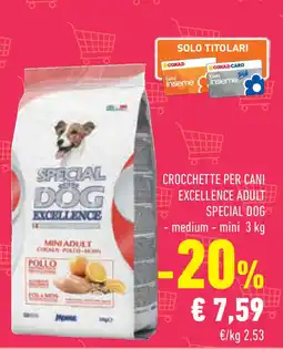 Conad Superstore Crocchette per cani excellence adult SPECIAL DOG offerta