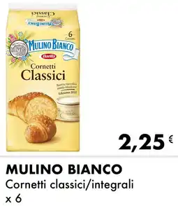 Iper Tosano MULINO BIANCO Cornetti classici/integrali offerta