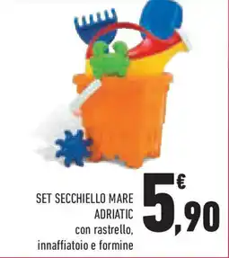 Conad Superstore Set secchiello mare adriatic offerta