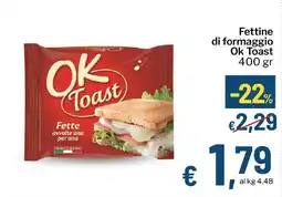 Qui Discount Fettine di formaggio Ok Toast offerta