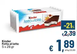 Qui Discount Kinder Fetta al latte offerta