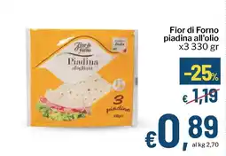 Qui Discount Fior di Forno piadina all'olio offerta