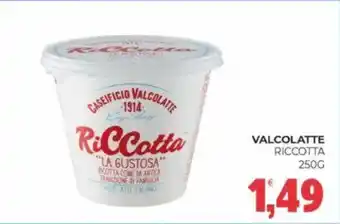 Eté Valcolatte riccotta offerta