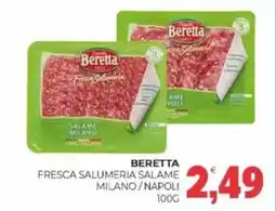 Eté Beretta fresca salumeria salame milano/napoli offerta