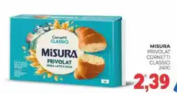 Eté Misura privolat cornetti classici offerta