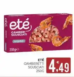 Eté Eté gamberetti sgusciati offerta