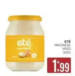Eté Eté maionese vaso offerta