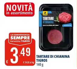 Tigros Tartare di chianina TIGROS offerta