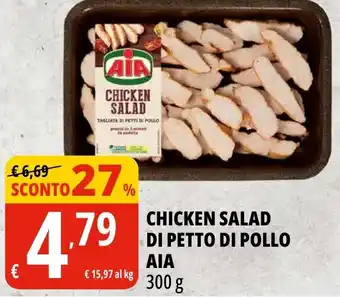Tigros Chicken salad di petto di pollo AIA offerta