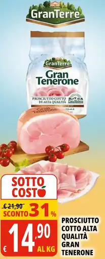Tigros Prosciutto cotto alta qualità gran tenerone GranTerre offerta