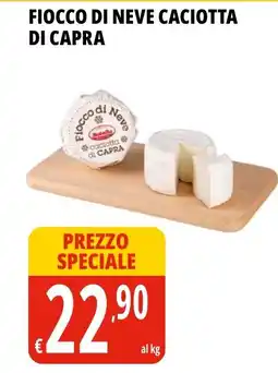 Tigros Fiocco di neve caciotta di capra offerta