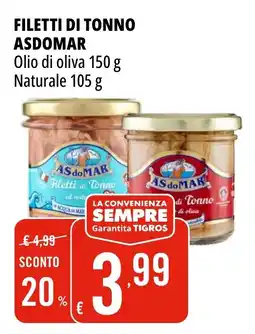 Tigros Filetti di tonno ASDOMAR offerta