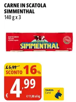 Tigros Carne in scatola SIMMENTHAL offerta