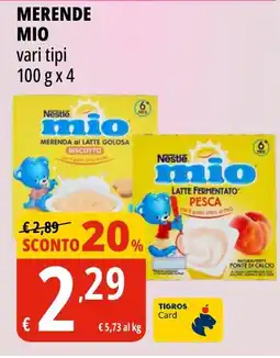 Tigros Merende MIO vari tipi offerta