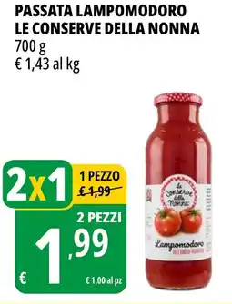 Tigros Passata lampomodoro LE CONSERVE DELLA NONNA offerta