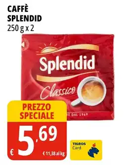 Tigros Caffè SPLENDID offerta