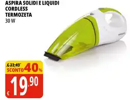 Tigros Aspira solidi e liquidi cordless TERMOZETA offerta