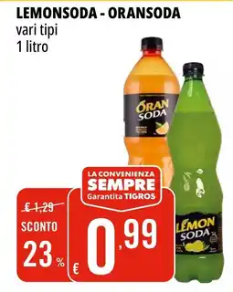 Tigros LEMONSODA - ORANSODA vari tipi offerta