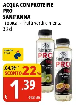 Tigros Acqua con proteine pro SANT'ANNA offerta
