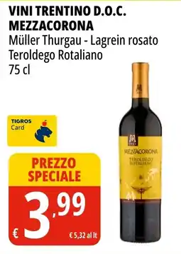 Tigros Vini trentino d.o.c. MEZZACORONA offerta