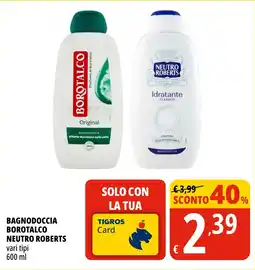 Tigros Bagnodoccia borotalco NEUTRO ROBERTS offerta