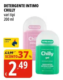 Tigros Detergente intimo CHILLY vari tipi offerta
