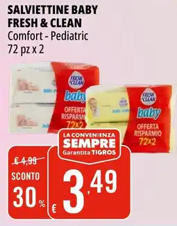 Tigros Salviettine baby FRESH & CLEAN offerta