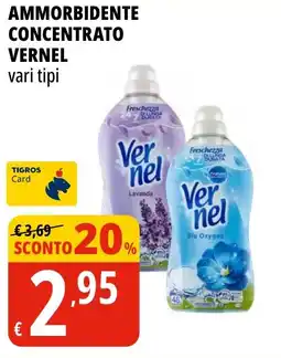 Tigros Ammorbidente concentrato VERNEL offerta