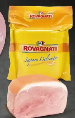 Sigma Rovagnati Giallo Sapore Delicato Prosciutto Cotto offerta