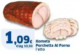 Sigma Kometa Porchetta Al Forno offerta