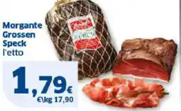 Sigma Morgante Grossen Speck offerta