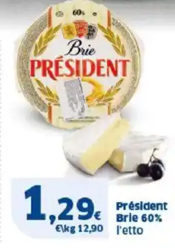 Sigma Président Brie 60% offerta