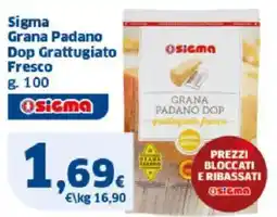 Sigma Sigma Grana Padano Dop Grattugiato Fresco offerta