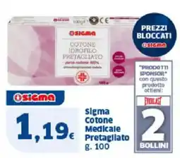 Sigma sigma Cotone Medicale € Pretagliato offerta