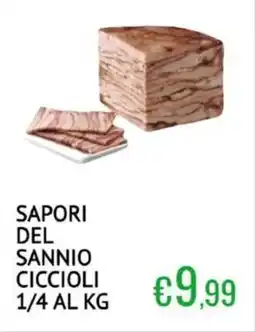Sugros Sapori del sannio ciccioli offerta