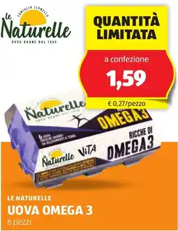ALDI Le naturelle uova omega 3 offerta