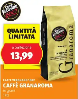 ALDI Caffe vergnano 1882 caffè granaroma offerta