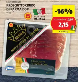 ALDI Regione che vai prosciutto crudo di parma DOP offerta