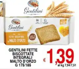 Iper Triscount Gentilini fette biscottate integrali malto d'orzo offerta
