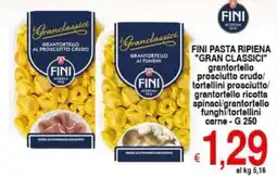 Iper Triscount Fini pasta ripiena GRAN CLASSICI offerta