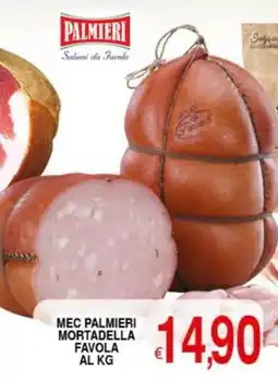 Iper Triscount Mec palmieri mortadella favola offerta