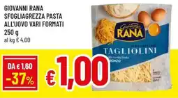 A&O Giovanni rana sfogliagrezza pasta all'uovo vari formati offerta