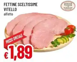 A&O Fettine sceltissime VITELLO offerta