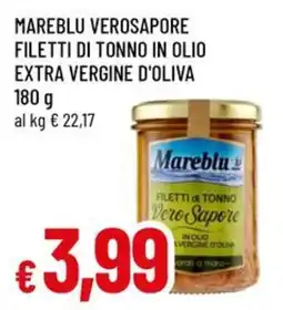 A&O Mareblu verosapore filetti di tonno in olio extra vergine d'oliva offerta