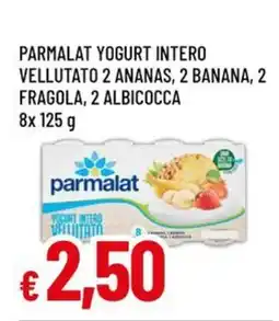 A&O Parmalat yogurt intero vellutato 2 ananas, 2 banana, 2 assortiti fragola, 2 albicocca offerta