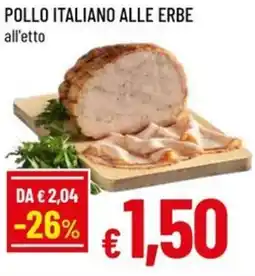 A&O Pollo italiano alle erbe offerta