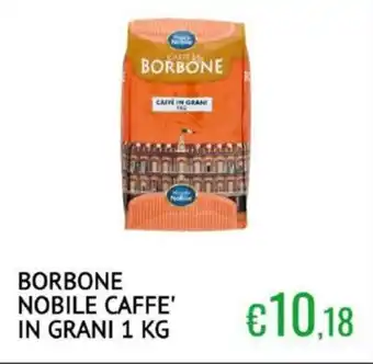 Sugros Borbone nobile caffe' in grani offerta