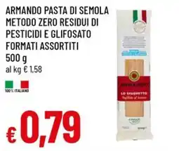 A&O Armando pasta di semola metodo zero residui di pesticidi e glifosato formati assortiti offerta