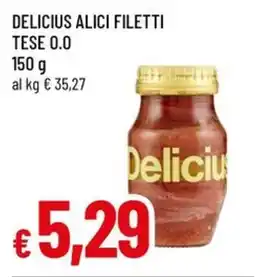 A&O Delicius alici filetti tese 0.0 offerta