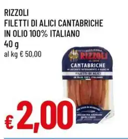 A&O Rizzoli filetti di alici cantabriche in olio 100% italiano offerta